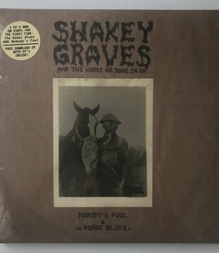 Shakey Graves - Nobody’s Fool & The Donor Blues EP - Vinyl LP (NEW)