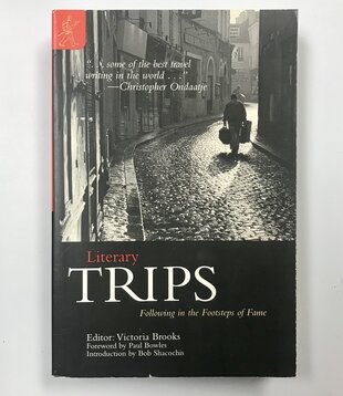 Victoria Brooks - Literary Trips - Paperback (USED)