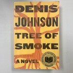Dennis Johnson - Tree Of Smoke - Paperback (USED)