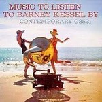 Barney Kessel - Music To Listen To Barney Kessel By - Vinyl LP (USED)