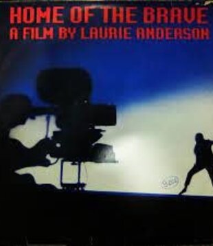 Laurie Anderson - Home Of The Brave - 25400 1 - Vinyl LP (USED)