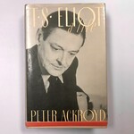 Peter Ackroyd - T.S. Eliot A Life - Hardback (USED)