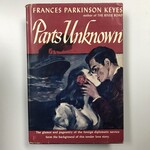 Frances Parkinson Keyes - Parts Unknown - Hardback (VINTAGE)