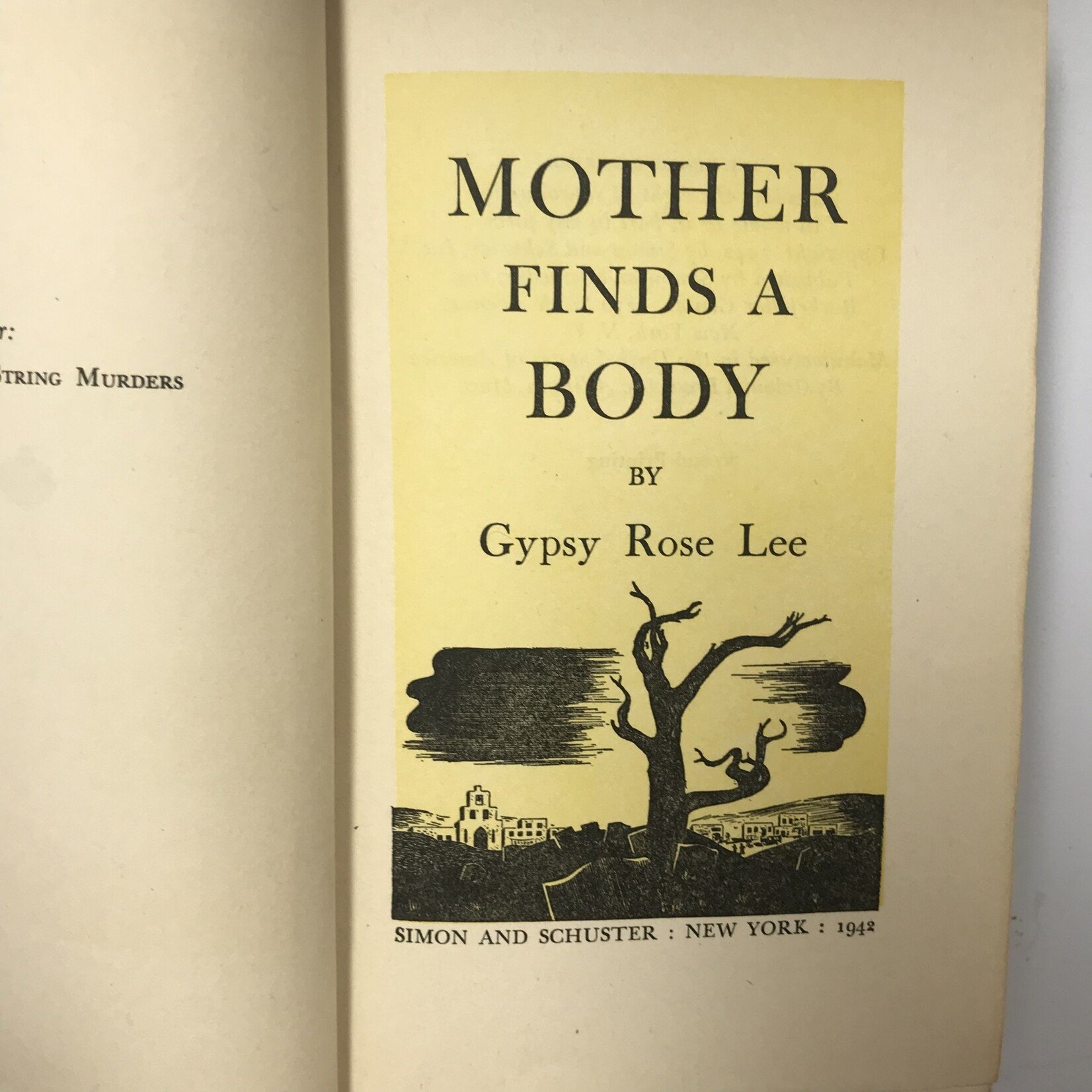 Gypsy Rose Lee - Mother Finds A Body - Hardback (VINTAGE)