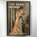 Headon Hill - The Duke Decides - Hardback (VINTAGE)