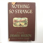 James Hilton - Nothing So Strange - Hardback (VINTAGE)