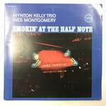 Wes Montgomery, Wynton Kelly Trio - Smokin’ At The Half Note - Vinyl LP (USED)