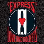 Love And Rockets - Express - Vinyl LP (NEW)
