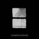 Cigarettes After Sex - Crush / Sesame Syrup - Vinyl 45 (NEW)