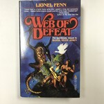 Lionel Fenn - Web Of Defeat - Paperback (USED)