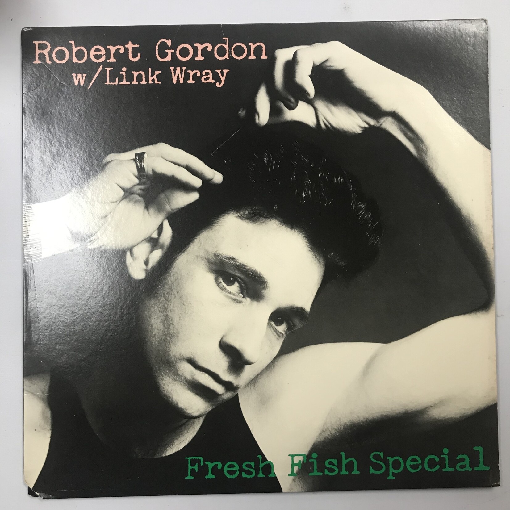 Robert Gordon with Link Wray - Fresh Fish Special - Vinyl LP (USED)