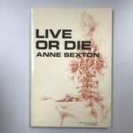 Anne Sexton - Live Or Die - Paperback (USED)
