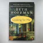 Beth Hoffman - Looking For Me - Paperback (USED)