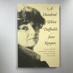 Jane Kenyon - A Hundred White Daffodils - Paperback (USED)