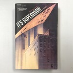 Tom De Haven - It’s Superman - Paperback (USED)