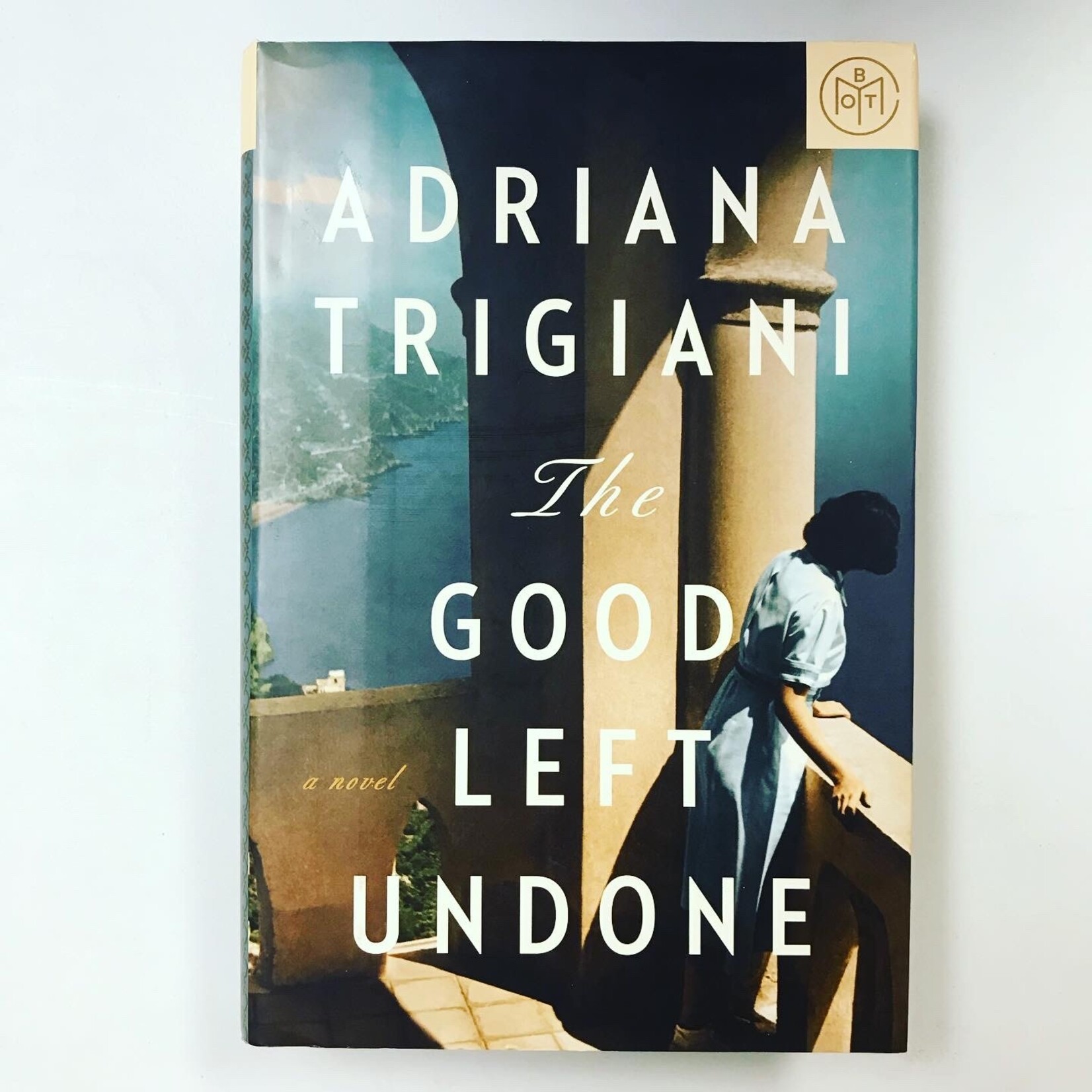 Adriana Trigiani - The Good Left Undone - Hardback (USED APR 2022)