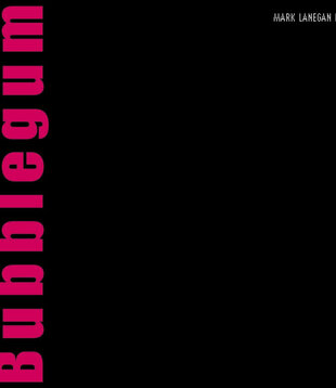 Mark Lanegan Band - Bubblegum - BBQLP37 - Vinyl LP (NEW)