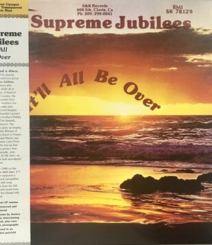 Supreme Jubilees - It’ll Be All Over - LITA 120 1 - Vinyl LP (NEW)
