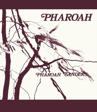 Pharoah Sanders - Pharoah (Deluxe Edition) - LBOP8008x - Vinyl LP (NEW)