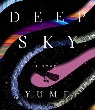 Yume Kitasei - The Deep Sky - Hardback (NEW)