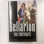 Rafael Sabatini - Belarion The Fortunate - Paperback (USED)