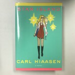 Carl Hiaasen - Star Island - Hardback (USED - FE)