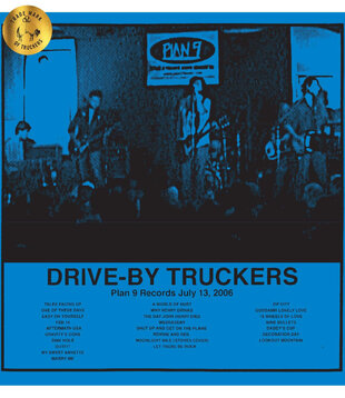 Drive-By Truckers - Plan 9 Records July 13, 2006 - NW5516 - Vinyl LP (NEW)