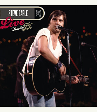 Steve Earle - Live From Austin, TX - NW5158 - Vinyl LP (NEW)