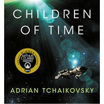 Adrian Tchaikovsky - Children Of Time - Paperback (NEW)