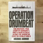 Michael Gannon - Operation Drumbeat - Hardback (USED - FE)