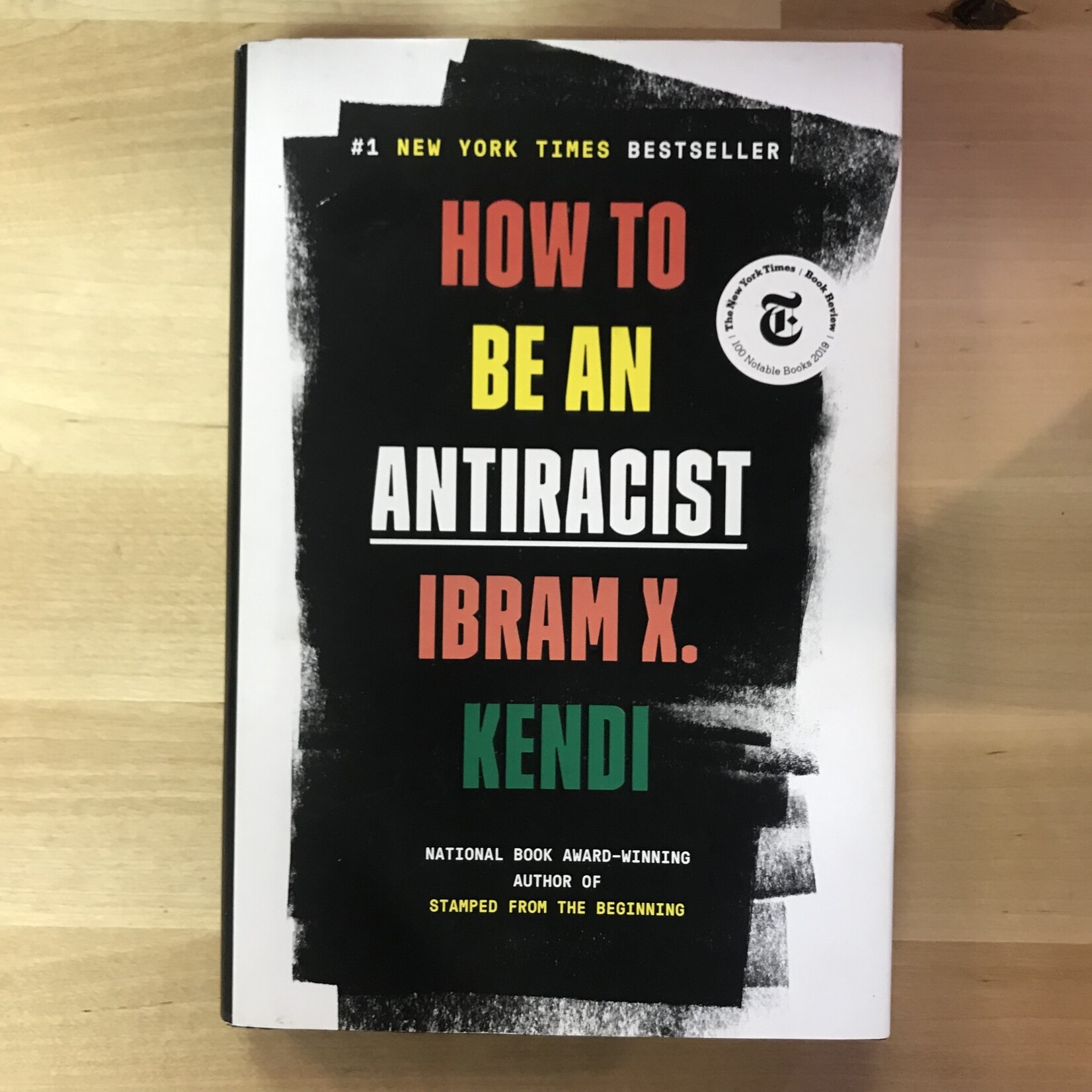 Ibram X. Kendi - How To Be An Antiracist - Hardback (USED)