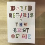 David Sedaris - The Best Of Me - Paperback (USED - SIGNED)