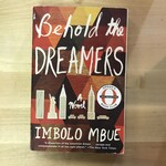 Imbolo Mbue - Behold The Dreamers - Paperback (USED)