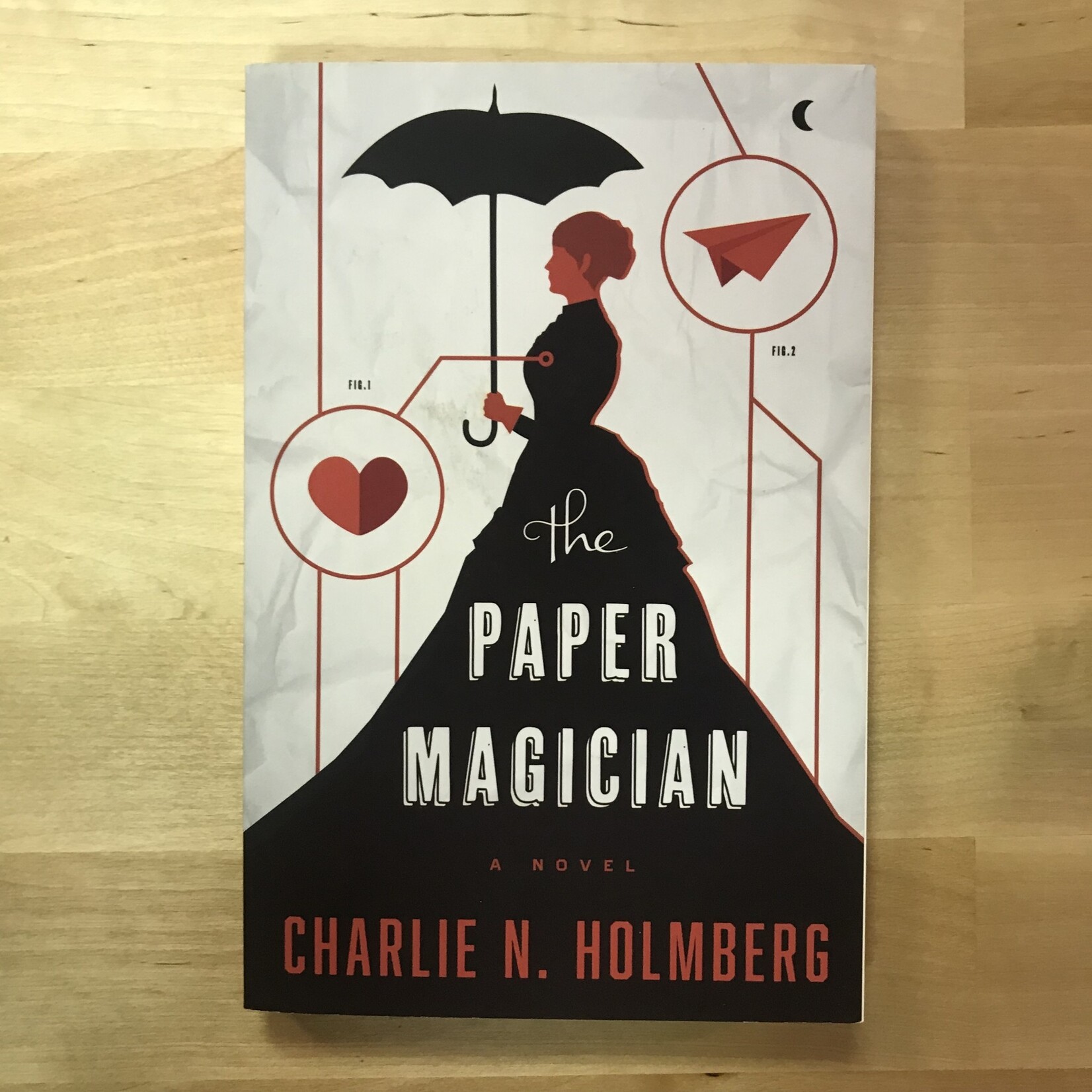 Charlie N. Holmberg - The Paper Magician - Paperback (USED)