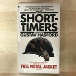 Gustav Hasford - The Short-Timers - Paperback MM (USED OOP - 4th Printing)