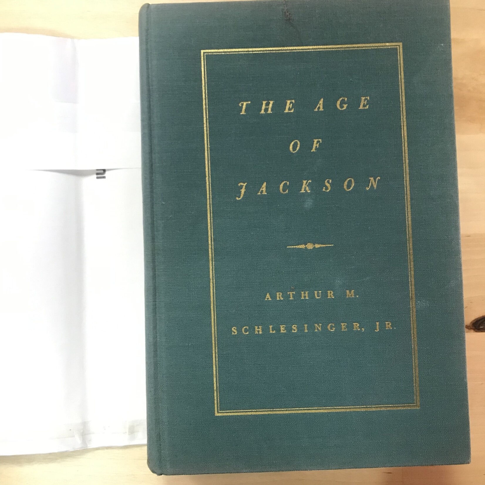 Arthur M. Schlesinger, Jr. - The Age Of Jackson - Hardback (USED)