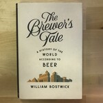 William Bostwick - The Brewer’s Tale - Hardback (USED)