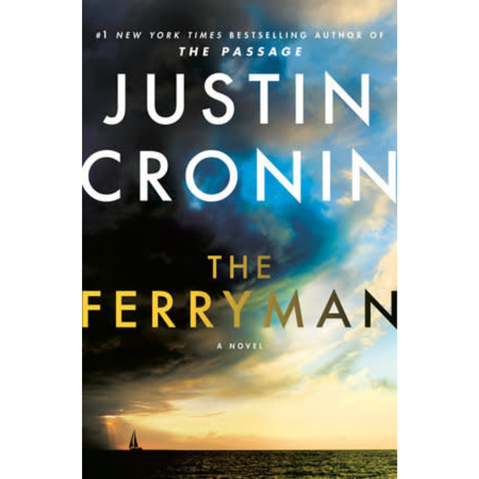 Justin Cronin - The Ferryman - Hardback (NEW)