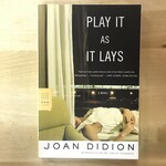 Joan Didion - Play It As It Lays - Paperback (USED)