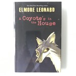 Elmore Leonard - A Coyote’s In The House - Hardback (USED)
