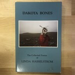 Linda Hasselstrom - Dakota Bones - Paperback (USED)