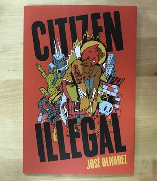 Jose Olivarez - Citizen Illegal - Paperback (USED)