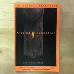 David Schicler - Kissing In Manhattan - Paperback (USED)