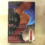 Susan Elia MacNeal - His Majesty’s Hope - Paperback (USED)