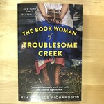 Kim Michele Richardson - The Book Woman Of Troublesome Creek - Paperback (USED)