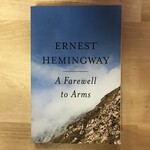 Ernest Hemingway - A Farewell To Arms - Paperback (USED)