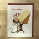 Cheese Be Mine - Greeting Card (NEW)