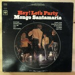 Mongo Santamaria - Hey! Let’s Party - CS9273 - Vinyl LP (USED)