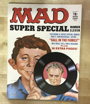MAD - Super Special - #11 (All In The Family Vinyl 45) - Magazine w/ Vinyl 45