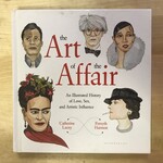 Catherine Lacey, Forsyth Harmon - The Art Of The Affair - Hardback (USED)